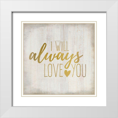 Always Love 1 White Modern Wood Framed Art Print with Double Matting by Kimberly, Allen