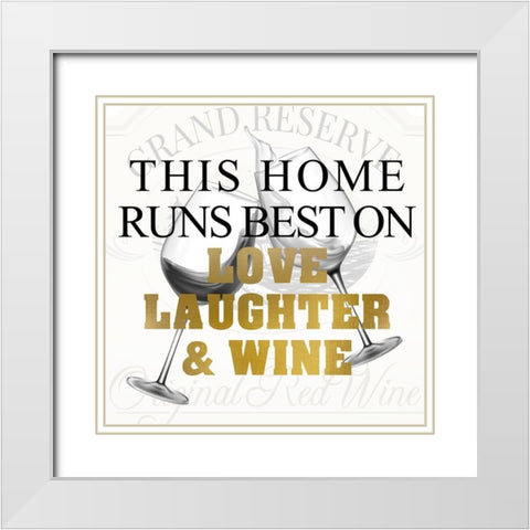 Love Laughter and Wine White Modern Wood Framed Art Print with Double Matting by Kimberly, Allen