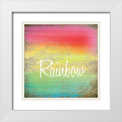 Follow Your Own Rainbow White Modern Wood Framed Art Print with Double Matting by Kimberly, Allen