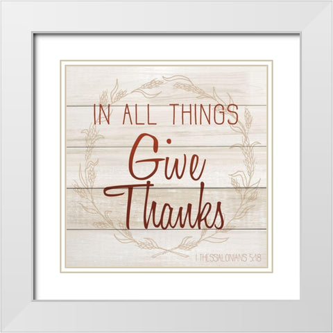Give Thanks White Modern Wood Framed Art Print with Double Matting by Kimberly, Allen