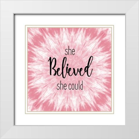 She Believed 1 White Modern Wood Framed Art Print with Double Matting by Kimberly, Allen
