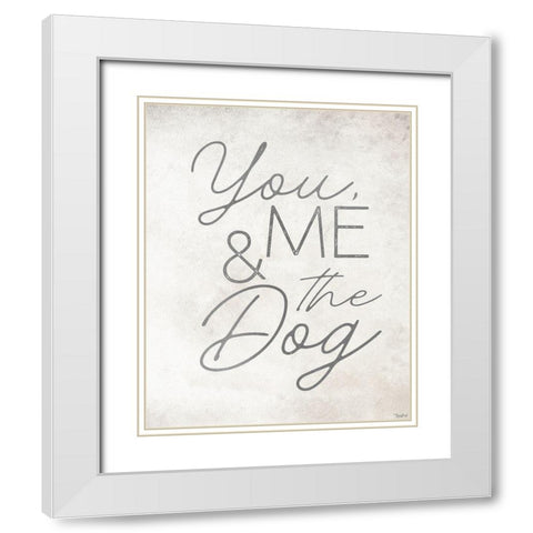 You Me Dog White Modern Wood Framed Art Print with Double Matting by Louise, Gigi