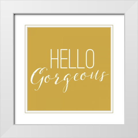 Hello Gorgeous 2 White Modern Wood Framed Art Print with Double Matting by Louise, Gigi