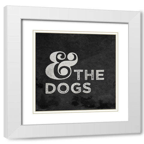 And The Dogs White Modern Wood Framed Art Print with Double Matting by Louise, Gigi