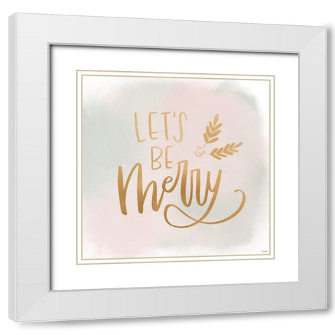 Be Merry Gold Watercolor White Modern Wood Framed Art Print with Double Matting by Louise, Gigi