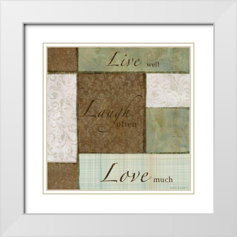 Live Laugh Love I White Modern Wood Framed Art Print with Double Matting by Emery, Kristin