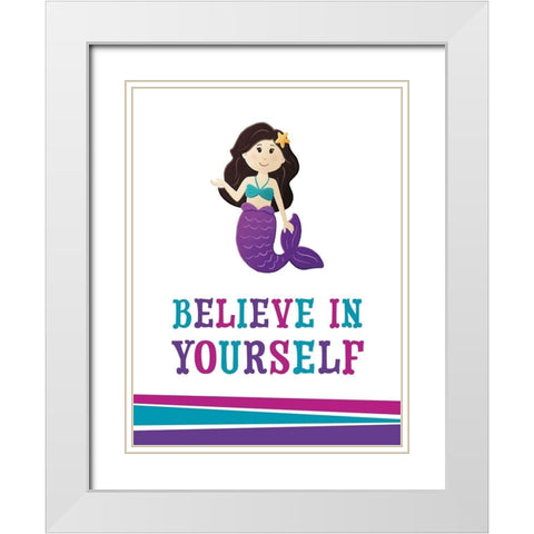 Believe In Yourself White Modern Wood Framed Art Print with Double Matting by McFarland, Leslie