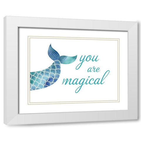 You Are Magical White Modern Wood Framed Art Print with Double Matting by McFarland, Leslie