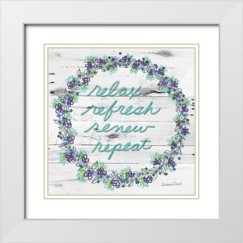 Relax Refresh Renew Repeat White Modern Wood Framed Art Print with Double Matting by Rossi, Lorraine