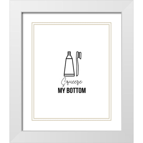 Squeeze My Bottom 2 White Modern Wood Framed Art Print with Double Matting by Straatsma, Leah