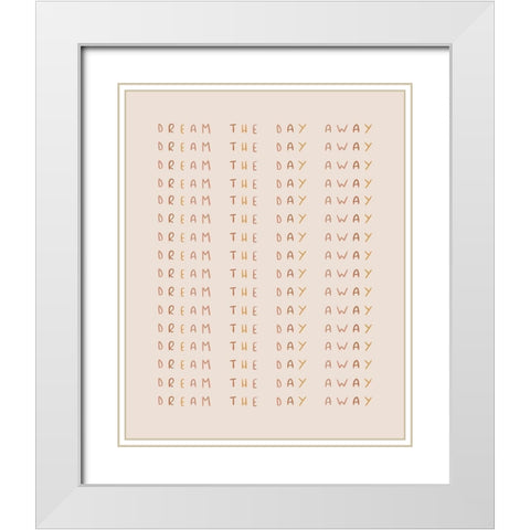 Dream the Day Away White Modern Wood Framed Art Print with Double Matting by Straatsma, Leah