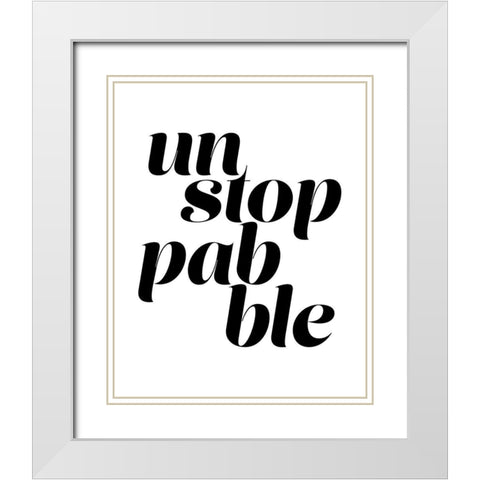 Unstoppable White Modern Wood Framed Art Print with Double Matting by Straatsma, Leah