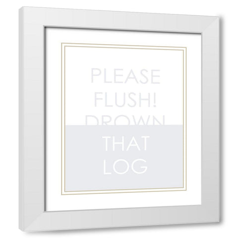 Please Flush White Modern Wood Framed Art Print with Double Matting by Straatsma, Leah