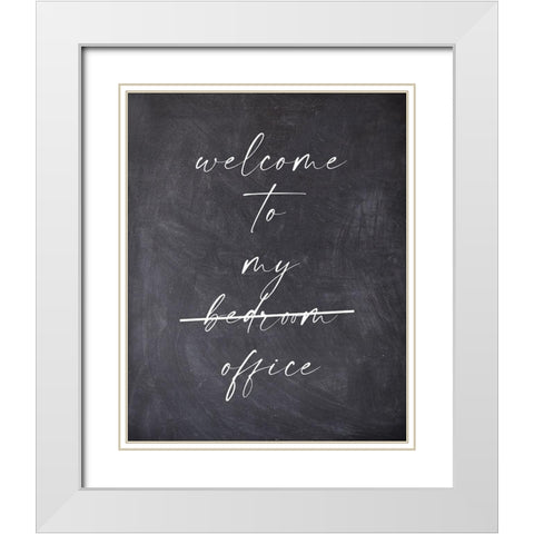 Welcome To My Bedroom Office White Modern Wood Framed Art Print with Double Matting by Straatsma, Leah