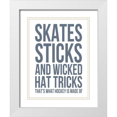 What Hockey Is Made Of White Modern Wood Framed Art Print with Double Matting by Straatsma, Leah