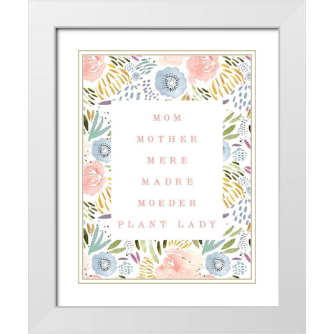 Mom Plant Lady White Modern Wood Framed Art Print with Double Matting by Straatsma, Leah