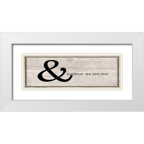 Together We Are One White Modern Wood Framed Art Print with Double Matting by May