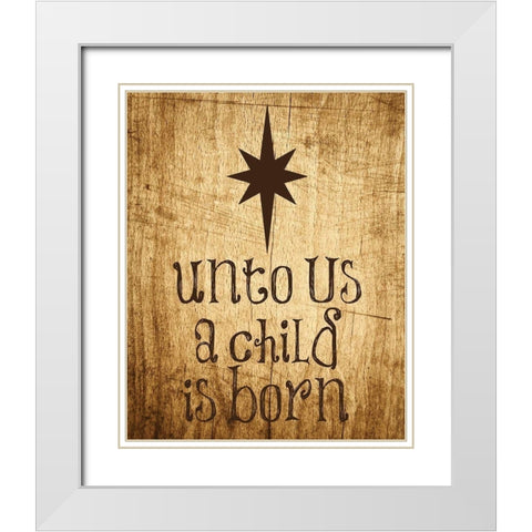 Unto Us Star 2 White Modern Wood Framed Art Print with Double Matting by Hogan, Melody