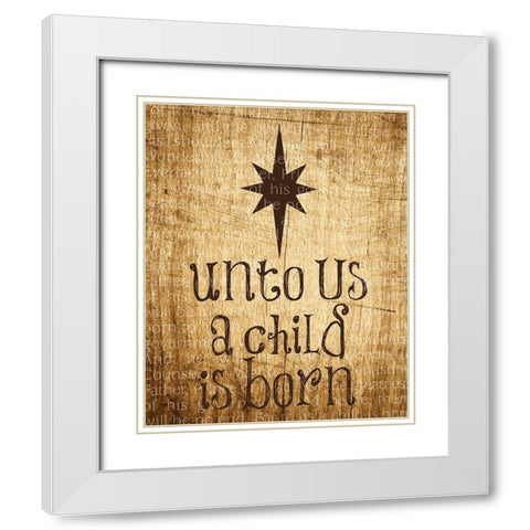 Christmas Unto Us Star White Modern Wood Framed Art Print with Double Matting by Hogan, Melody
