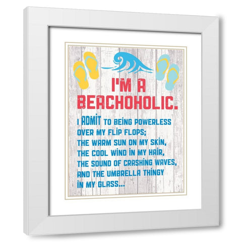 Beachoholic 4 White Modern Wood Framed Art Print with Double Matting by Hogan, Melody