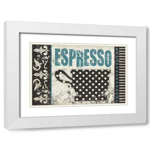 Expresso Buenisimo White Modern Wood Framed Art Print with Double Matting by Hogan, Melody