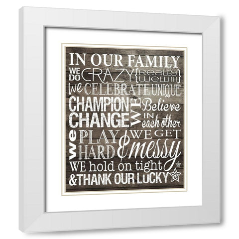In Our Family 2 White Modern Wood Framed Art Print with Double Matting by Hogan, Melody