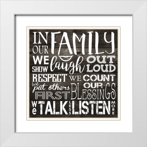 In Our Family On Wood White Modern Wood Framed Art Print with Double Matting by Hogan, Melody