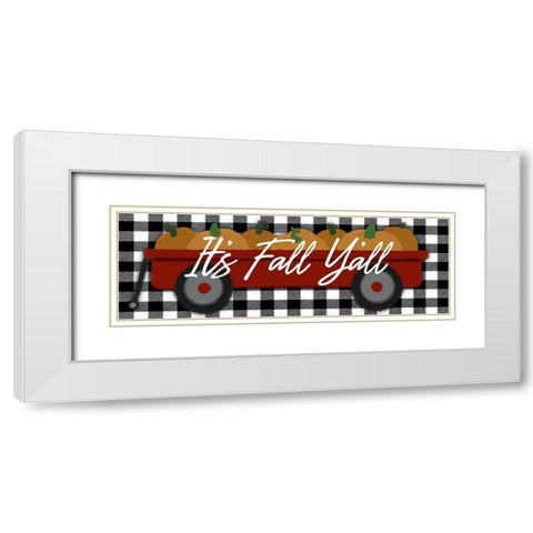 Its Fall Yall White Modern Wood Framed Art Print with Double Matting by Prime, Marcus