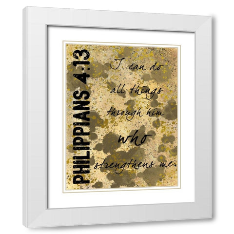 Philippians Strength White Modern Wood Framed Art Print with Double Matting by Prime, Marcus