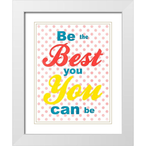 Best You White Modern Wood Framed Art Print with Double Matting by Prime, Marcus