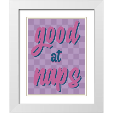 Good At Naps White Modern Wood Framed Art Print with Double Matting by Prime, Marcus