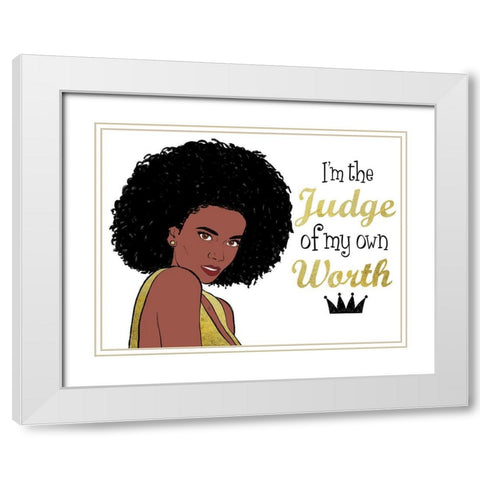 My Own Worth White Modern Wood Framed Art Print with Double Matting by Prime, Marcus