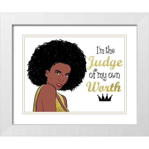 My Own Worth White Modern Wood Framed Art Print with Double Matting by Prime, Marcus