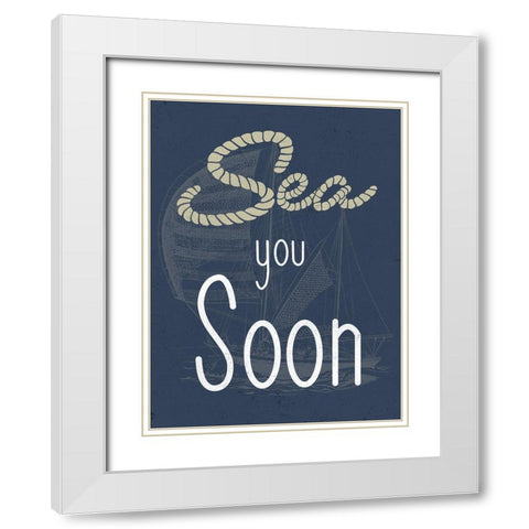 Sea You Soon White Modern Wood Framed Art Print with Double Matting by Prime, Marcus