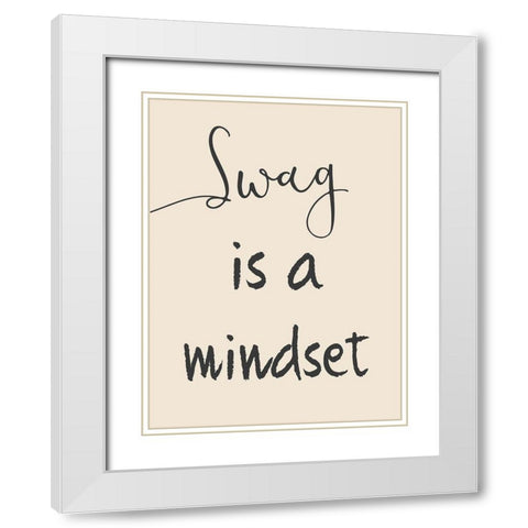 Swag Mindset White Modern Wood Framed Art Print with Double Matting by Prime, Marcus