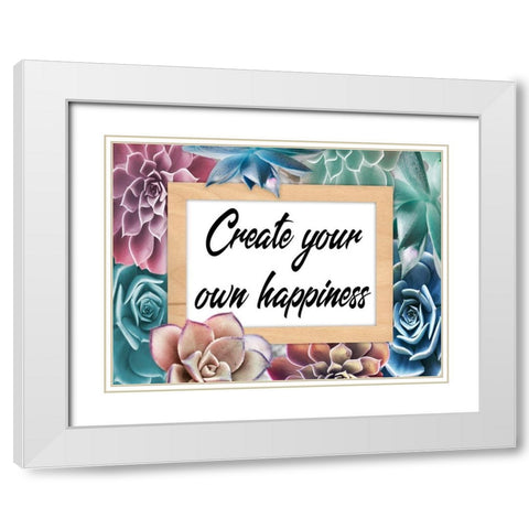 Create Happiness 1 White Modern Wood Framed Art Print with Double Matting by Prime, Marcus