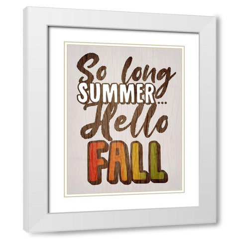 Hello Fall White Modern Wood Framed Art Print with Double Matting by Prime, Marcus