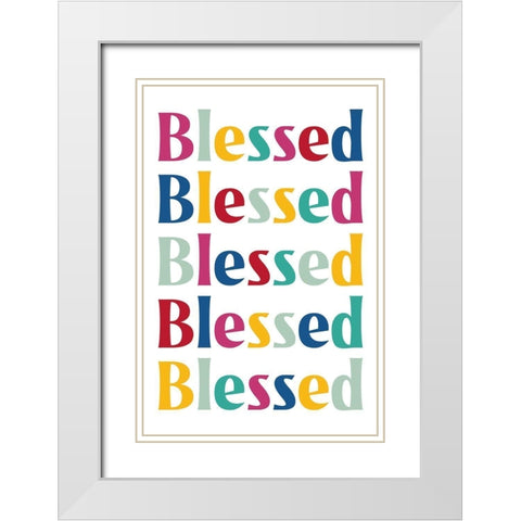 Blessed Repeat. White Modern Wood Framed Art Print with Double Matting by Prime, Marcus