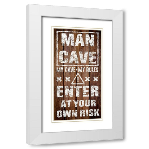 Enter Man Cave White Modern Wood Framed Art Print with Double Matting by Prime, Marcus