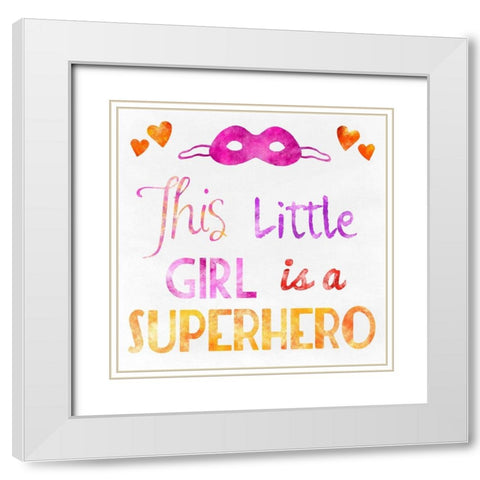 Little Super Girl White Modern Wood Framed Art Print with Double Matting by Prime, Marcus