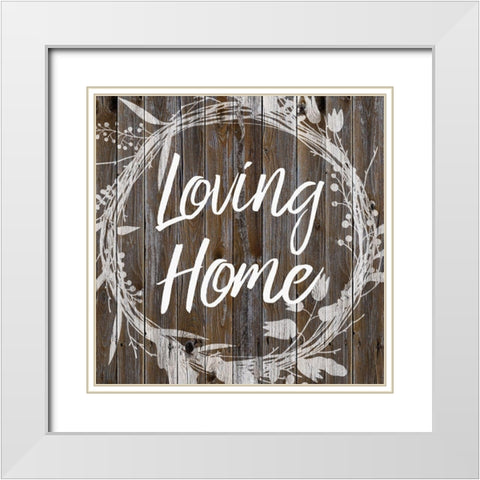 Loving Home 2 White Modern Wood Framed Art Print with Double Matting by Prime, Marcus