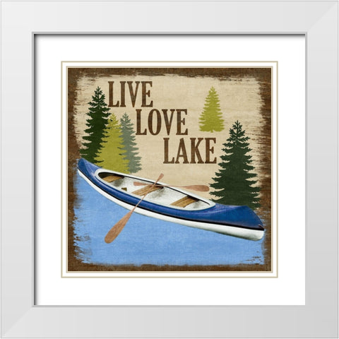Live Love Lake White Modern Wood Framed Art Print with Double Matting by Prime, Marcus