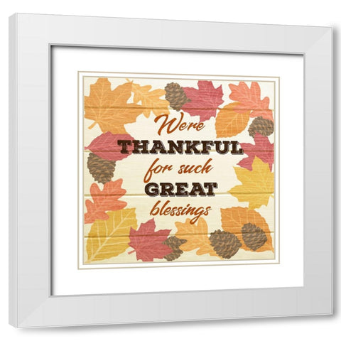 Thankful For Blessings White Modern Wood Framed Art Print with Double Matting by Prime, Marcus