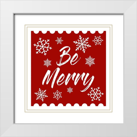 Be Merry Stamp White Modern Wood Framed Art Print with Double Matting by Prime, Marcus