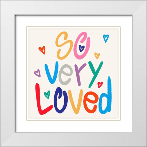 So Very Loved 2 White Modern Wood Framed Art Print with Double Matting by Prime, Marcus