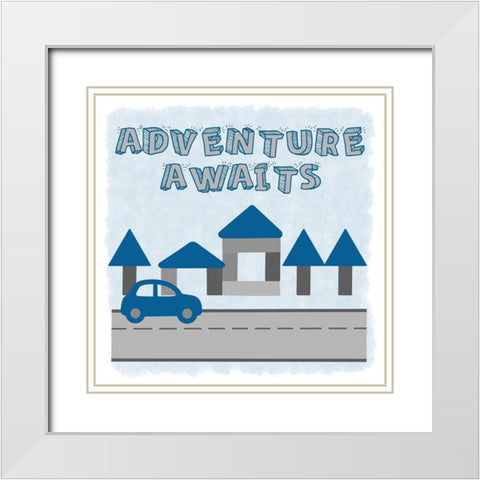 Adventure Awaits White Modern Wood Framed Art Print with Double Matting by Prime, Marcus