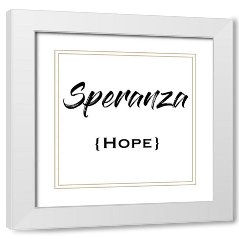 Italian Hope White Modern Wood Framed Art Print with Double Matting by Prime, Marcus