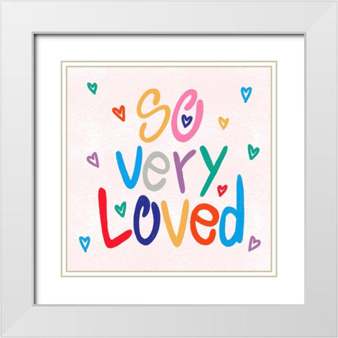 So Loved 1 White Modern Wood Framed Art Print with Double Matting by Prime, Marcus