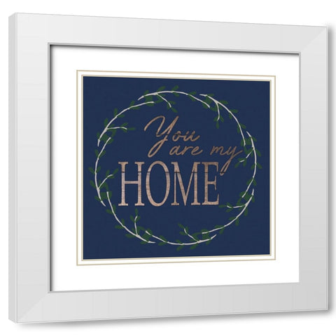 You Are Home White Modern Wood Framed Art Print with Double Matting by Prime, Marcus