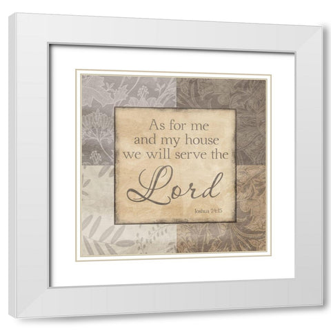 Serve The Lord White Modern Wood Framed Art Print with Double Matting by Prime, Marcus